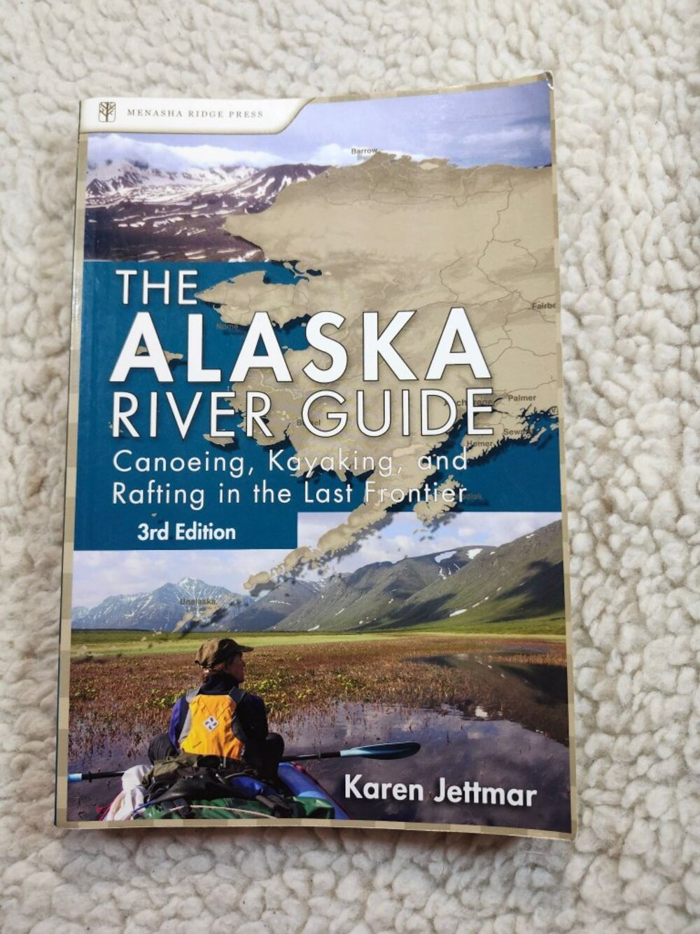 The Alaska River Guide Karen Jettmar 3rd Edition Canoeing Kayaking Rafting Travl